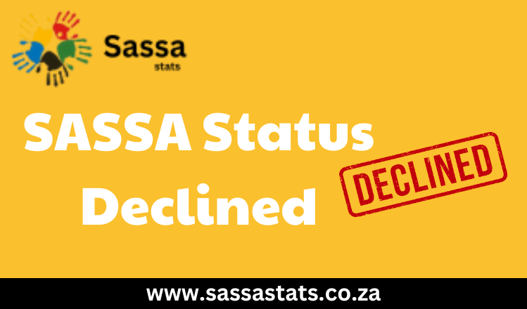 SASSA Status Declined