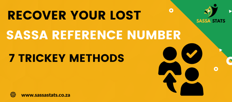 Lost SASSA Reference Number – 7 Different Methods to Recover