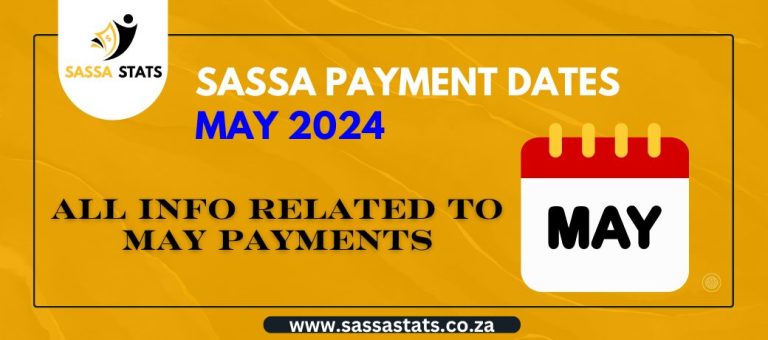 SASSA Payment Dates for May 2024